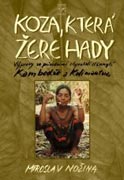 Koza, kter� �ere hady
